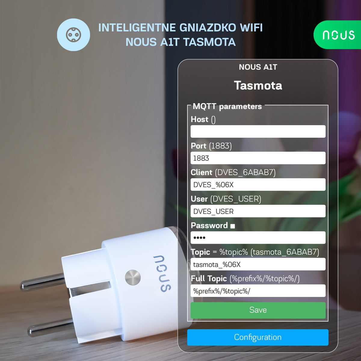 Inteligentne gniazdko wifi NOUS A1T Tasmota