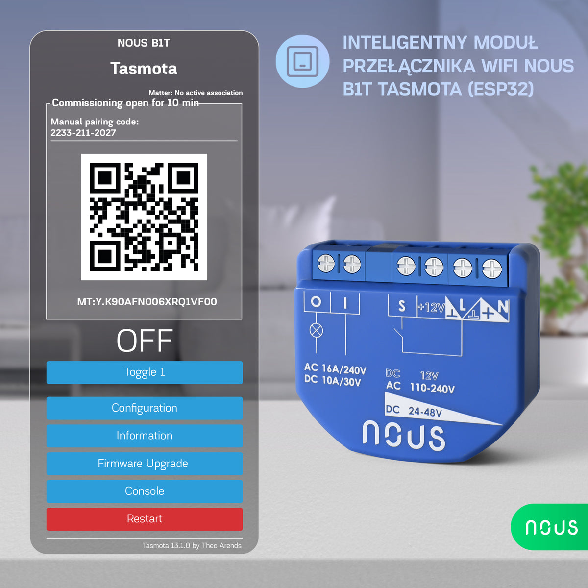 B1T inteligentny moduł NOUS 1-kan. inteligentny moduł przekaźnika dopuszkowy Tasmota