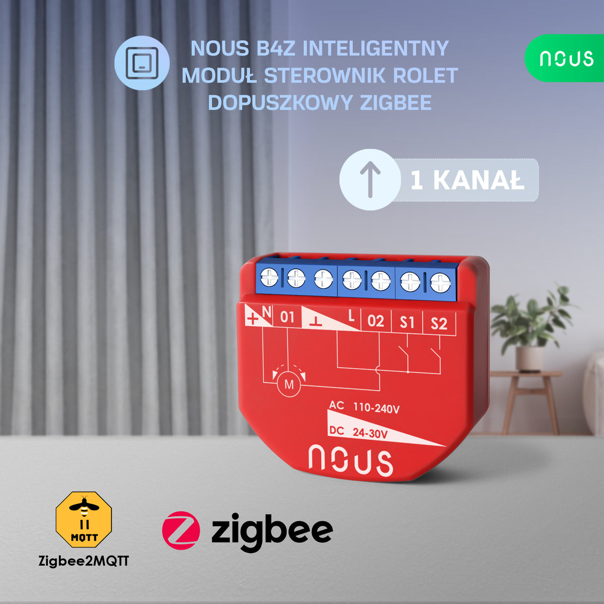 B4Z NOUS 1-kan. Inteligentny moduł sterownik rolet dopuszkowy ZigBee