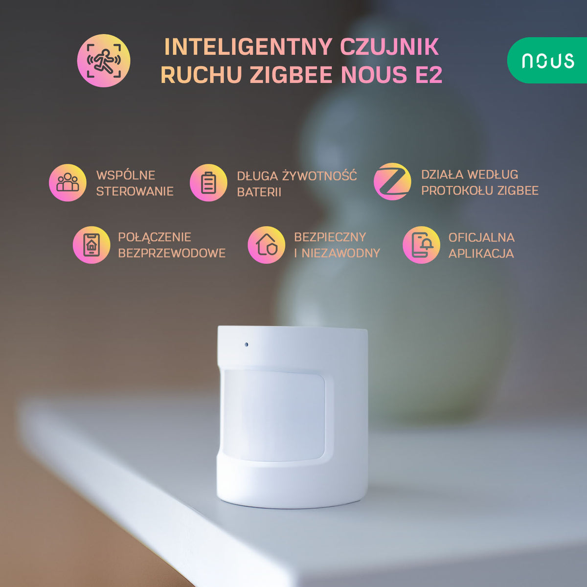 Inteligentny czujnik ruchu PIR ZigBee Nous E2