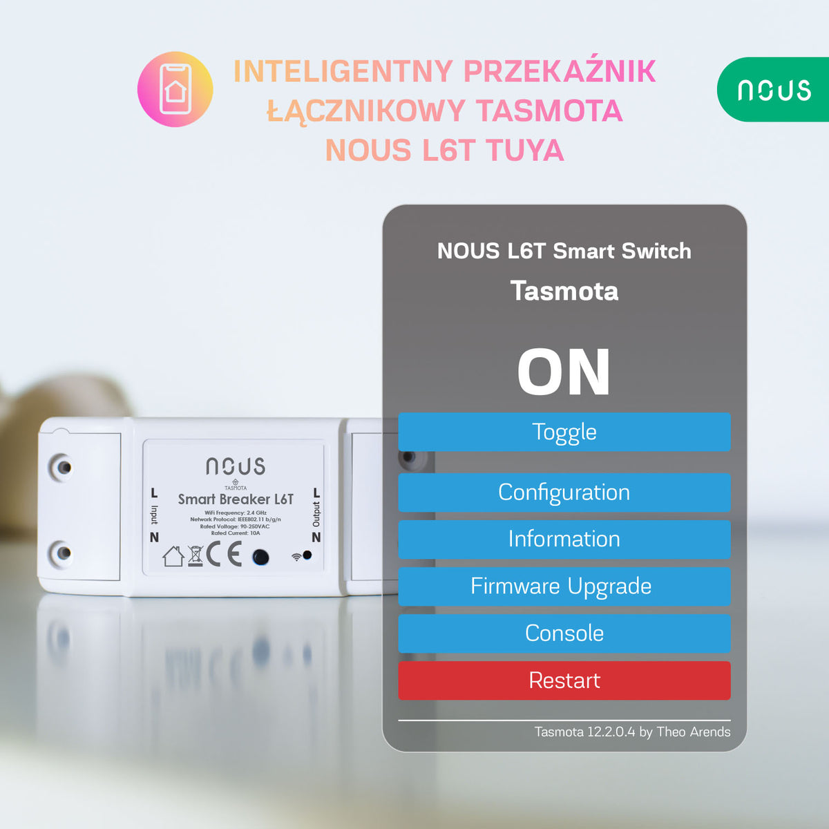 Inteligentny przekaźnik łącznikowy Tasmota NOUS L6T (zestaw z 2)